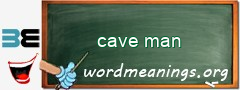 WordMeaning blackboard for cave man
